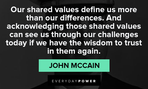 John McCain quotes for acknowledging