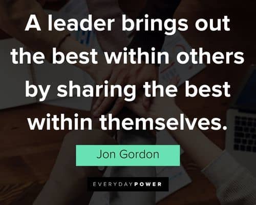 Jon Gordon quotes about leadership