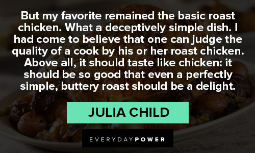 Amazing Julia Child quotes