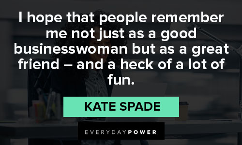 Kate Spade quotes about businesswoman