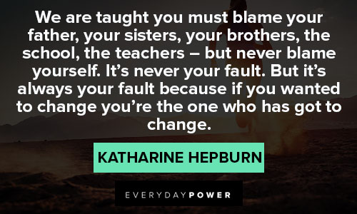 Katharine Hepburn quotes about change