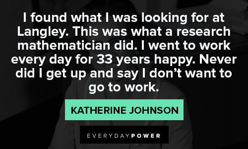Katherine Johnson quotes and saying