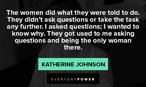 Katherine Johnson quotes about woman
