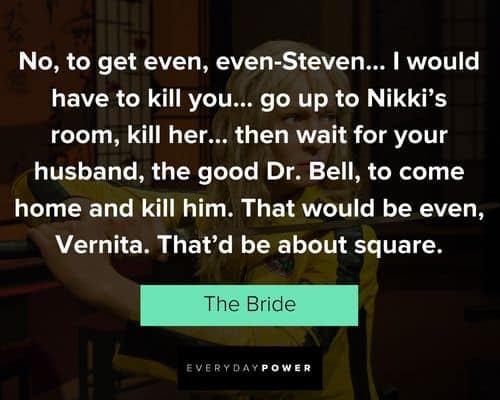 More Kill Bill quotes