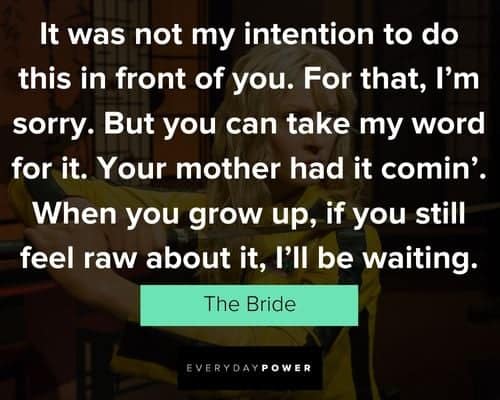 Other Kill Bill quotes