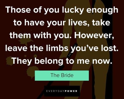 Kill Bill quotes to have your lives