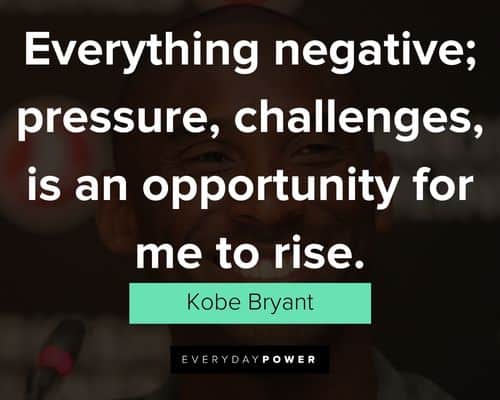kobe bryant quotes to inspire you