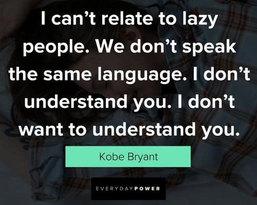 lazy people quotes to understand you