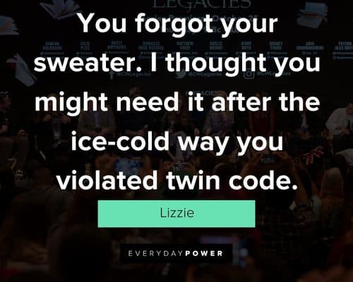 Relatable Legacies quotes