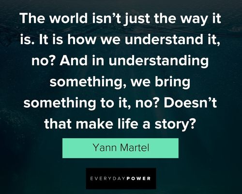 Inspirational Life of Pi quotes
