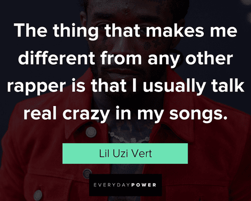 Famous Lil Uzi Vert quotes and lyrics