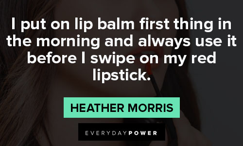 More lipstick quotes