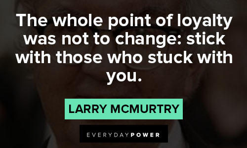 Lonesome Dove quotes that will encourage you