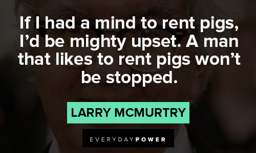 Wish Lonesome Dove quotes