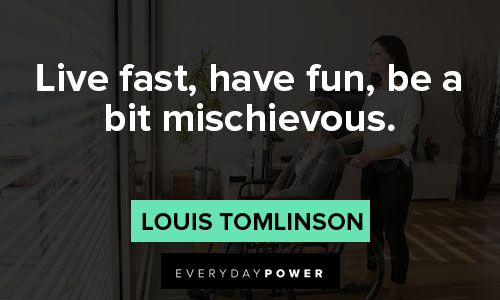Honest louis tomlinson quotes