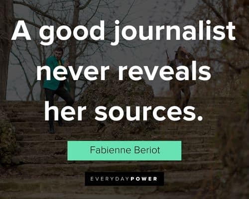 Lupin quotes about a good journalist never reveals her sources