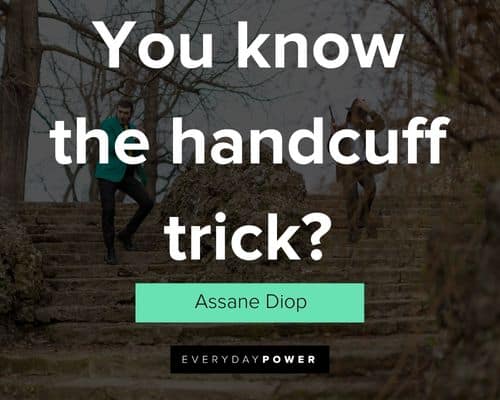 Lupin quotes about you know the handcuff trick