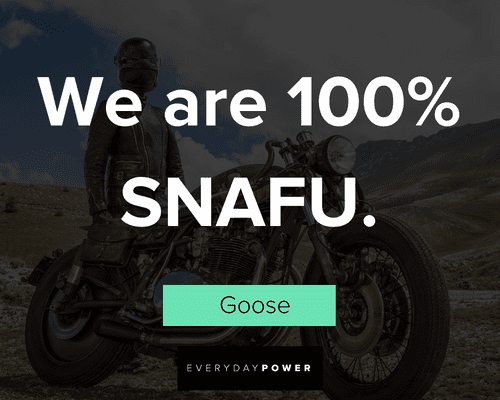 Mad Max quotes about we are 100% SNAFU