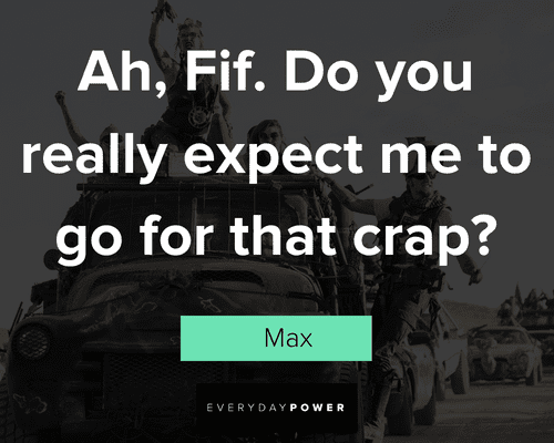 special Mad Max quotes