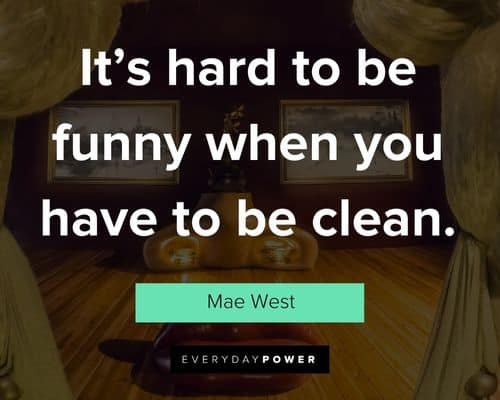 Mae West quotes