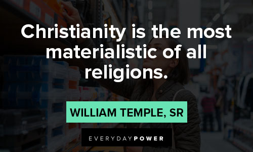 materialistic quotes on Religions