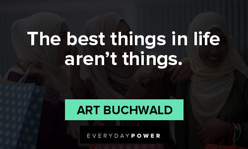 materialistic quotes about life