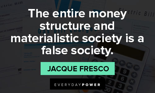 materialistic quotes that society