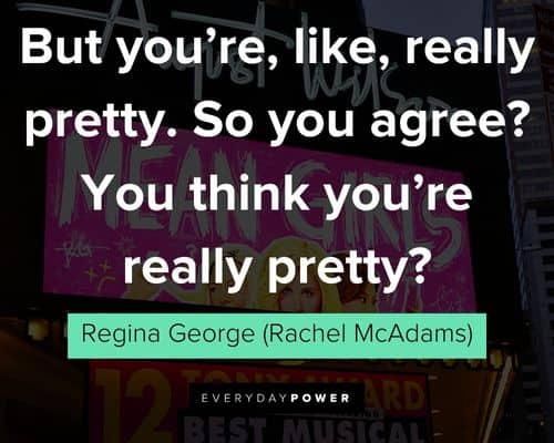 Memorable Mean Girls Quotes