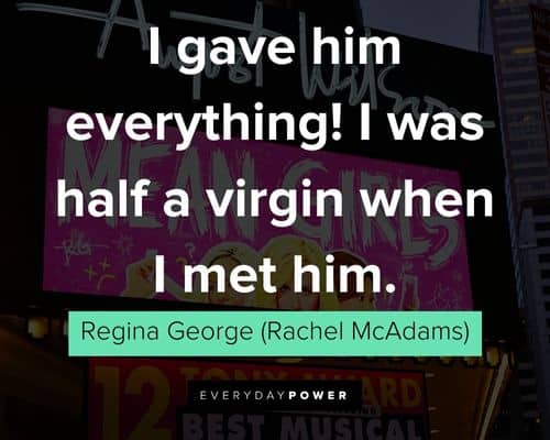 inspirational mean girls quotes