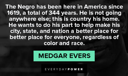 More Medgar Evers quotes