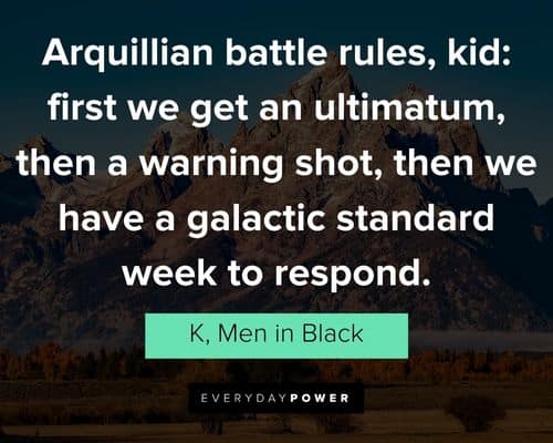 Cool Men In Black quotes