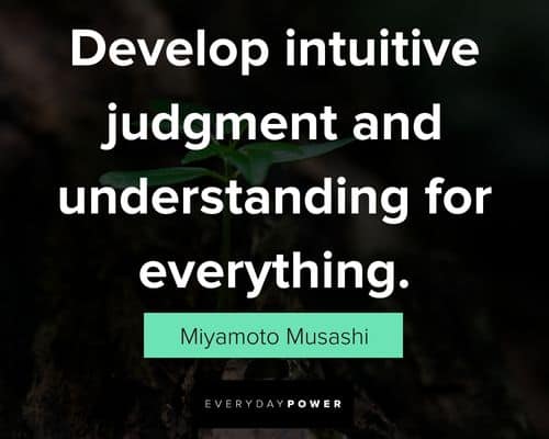 Miyamoto Musashi quotes on judgment