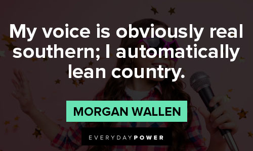 Relatable morgan wallen quotes