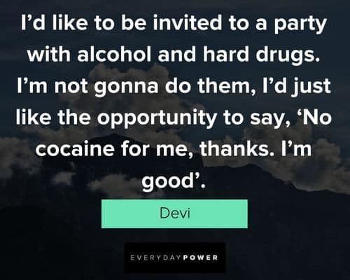 Never Have I Ever quotes from Devi