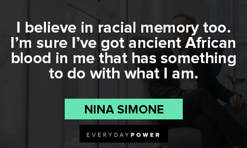 nina simone quotes about memory