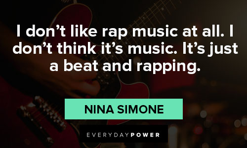 nina simone quotes about rapping