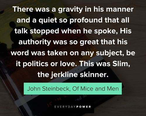 Amazing Of Mice and Men quotes