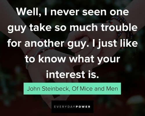 Of Mice and Men quotes to motivate