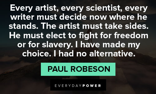 Top Paul Robeson quotes
