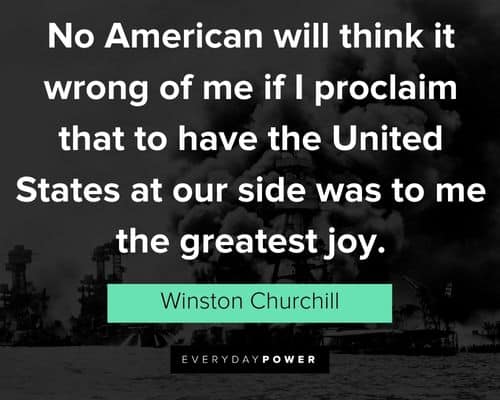 Pearl Harbor quotes from Winston Churchill