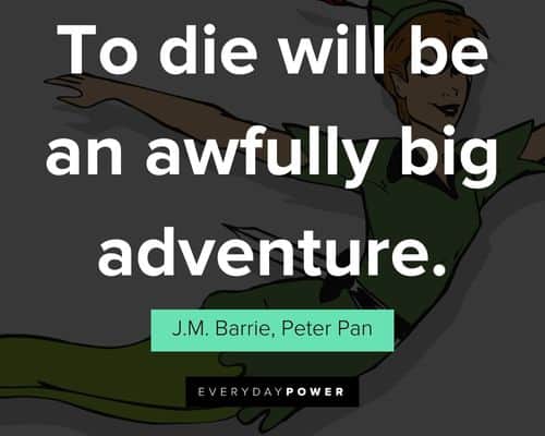 Peter Pan quotes about adventure