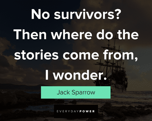 Pirates of the Caribbean quotes that made you scratch your head