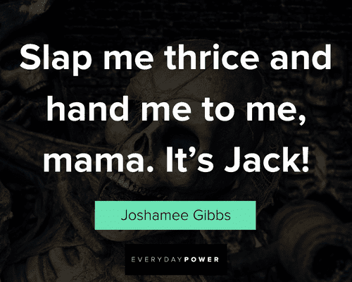 Inspirational Pirates of the Caribbean quotes