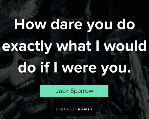 Pirates of the Caribbean quotes and saying