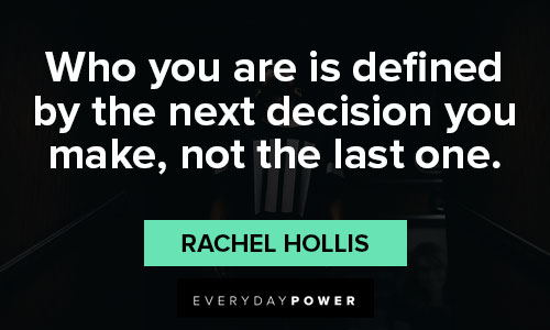 Rachel Hollis quotes that decision