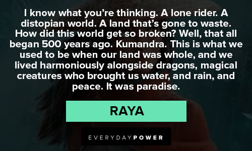 Motivational Raya and the Last Dragon quotes