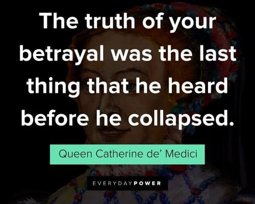 Wise and inspirationalReign quotes