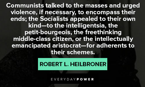 Robert Heilbroner quotes about violence