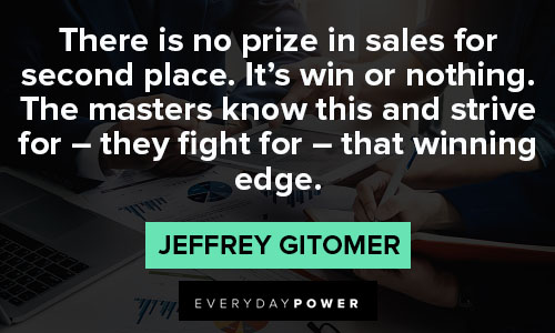 sales quotes about winning edge