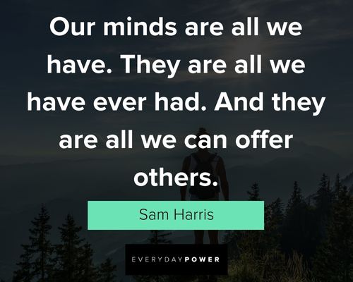 Motivational Sam Harris quotes